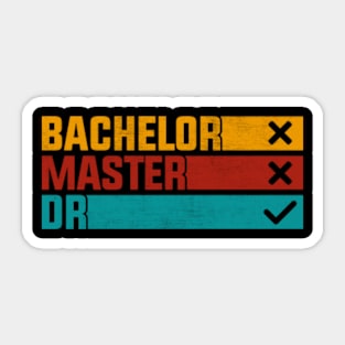 Bachelor Master Doctorate Degree Dr Phd Sticker